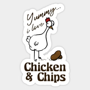 i love chicken & chips Sticker